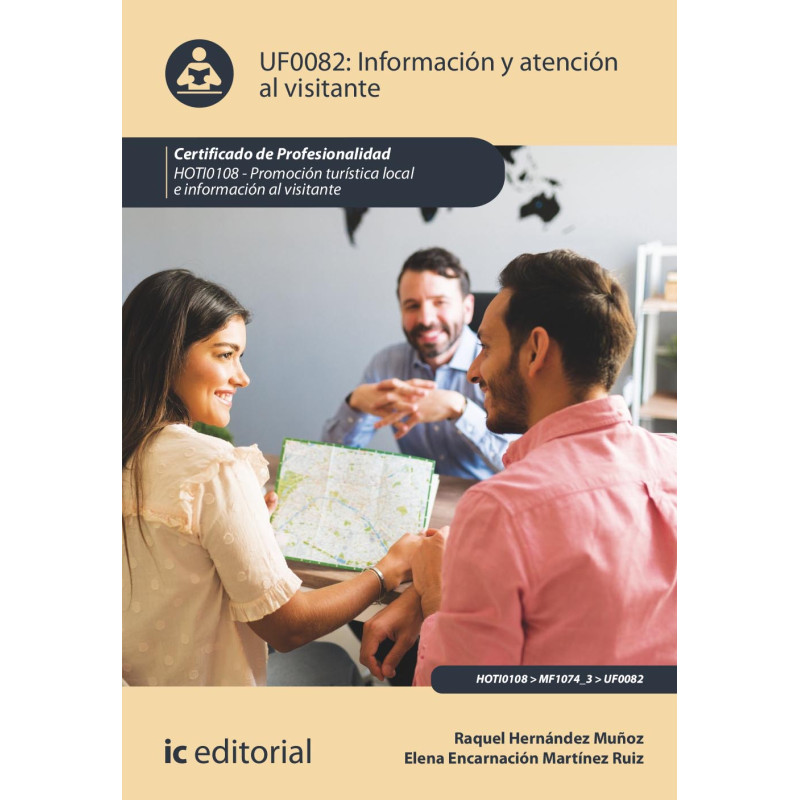 Información y Atención al Visitante. HOTI0108 - Promoción turística local e información al visitante