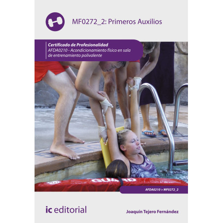 Primeros auxilios. AFDA0210 - Acondicionamiento físico en sala de entrenamiento polivalente