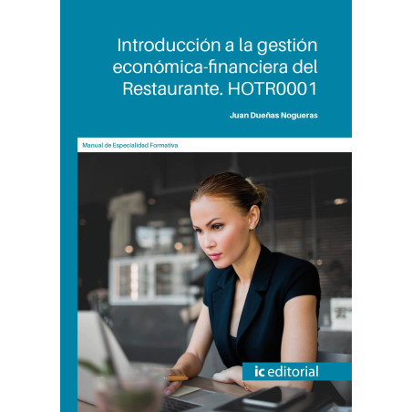 Introducción a la gestión económica-financiera del Restaurante. HOTR0001