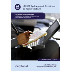 Aplicaciones informáticas de hojas de cálculo. ADGG0208 - Actividades Administrativas en la relación con el cliente