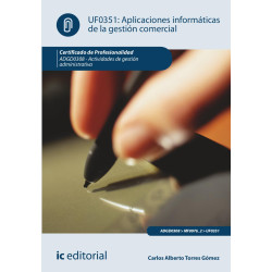 Aplicaciones informáticas de la gestión comercial. ADGD0308 - Actividades de gestión administrativa