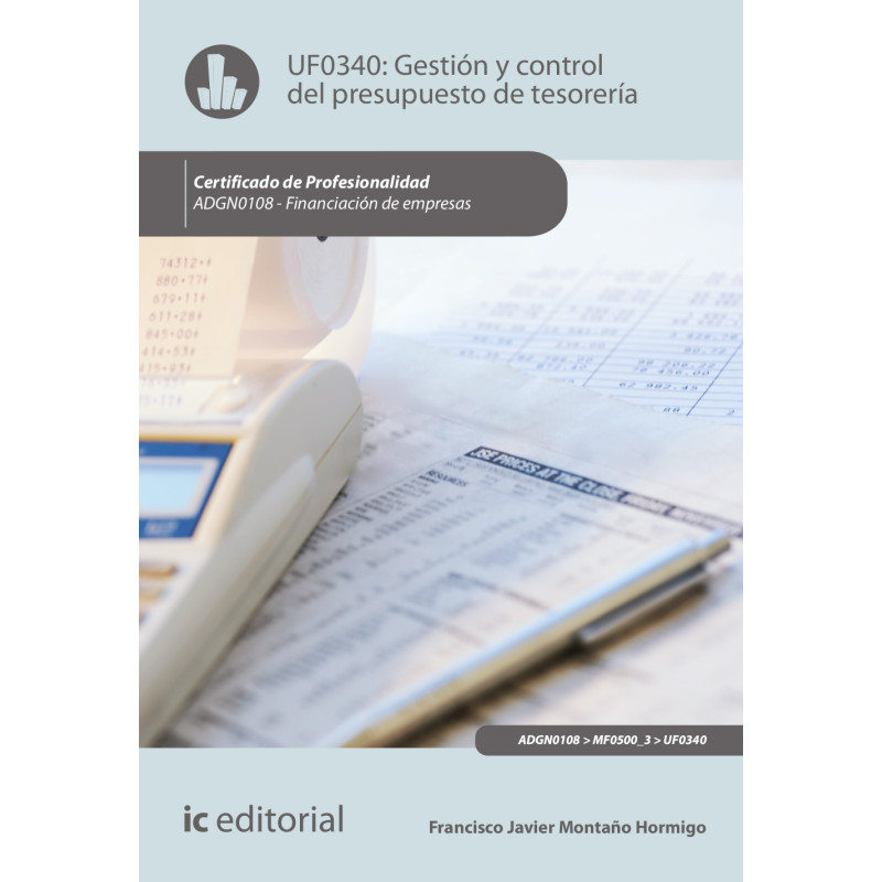 Gestión y control del presupuesto de tesorería. ADGN0108 - Financiación de Empresas
