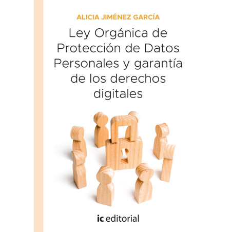 Ley Orgánica de Protección de Datos Personales y garantía de los derechos digitales
