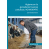 Higiene en la ganadería: buenas prácticas. AGAN004PO