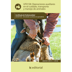 Operaciones auxiliares en el cuidado, transporte y manejo de animales. AGAX0108 - Actividades auxiliares en ganadería