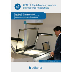 Digitalización y captura de imágenes fotográficas. ARGP0110 - Tratamiento y maquetación de elementos gráficos en preimpresión