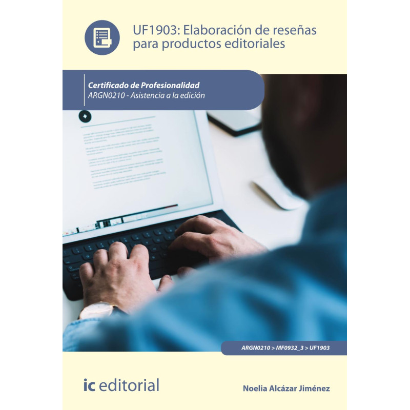 Elaboración de reseñas para productos editoriales. ARGN0210 - Asistencia a la edición