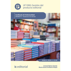 Gestión del producto editorial. ARGN0210 - Asistenica a la edición
