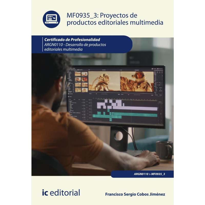 Proyectos de productos editoriales multimedia. ARGN0110 - Desarrollo de productos editoriales multimedia