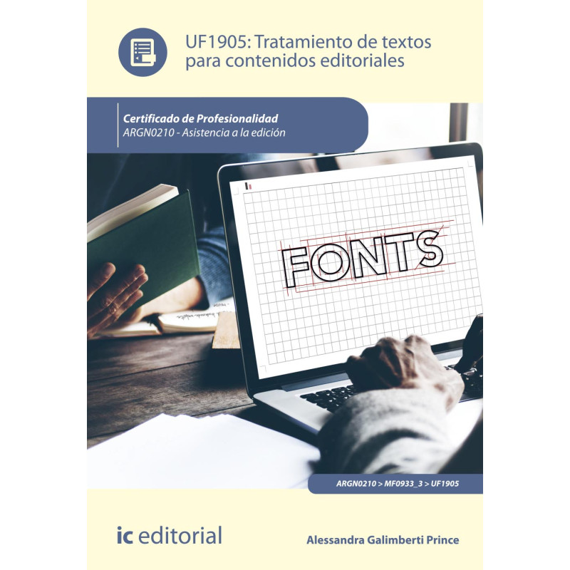 Tratamiento de textos para contenidos editoriales. ARGN0210 - Asistencia a la edición