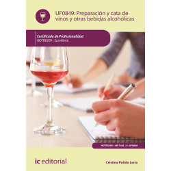 Preparación y cata de vinos y otras bebidas alcohólicas. HOTR0209 - Sumillería