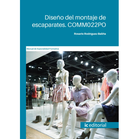 Diseño del montaje de escaparates. COMM022PO