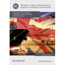 Inglés profesional para la logística y transporte internacional. COML0210  - Gestión y control del aprovisionamiento