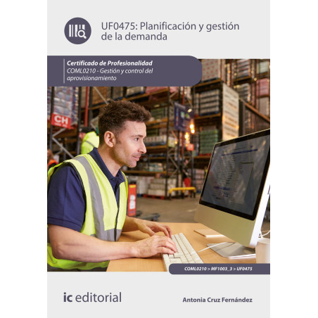 Planificación y gestión de la demanda. COML0210 - Gestión y control del aprovisionamiento