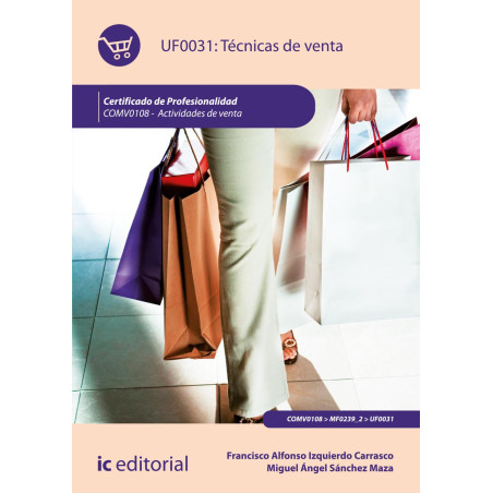 Técnicas de Venta. COMV0108 - Actividades de venta