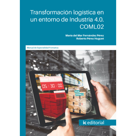 Transformación logística en un entorno de Industria 4.0. COML02