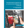 Transformación logística en un entorno de Industria 4.0. COML02