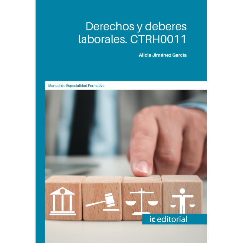 Derechos y deberes laborales. CTRH0011