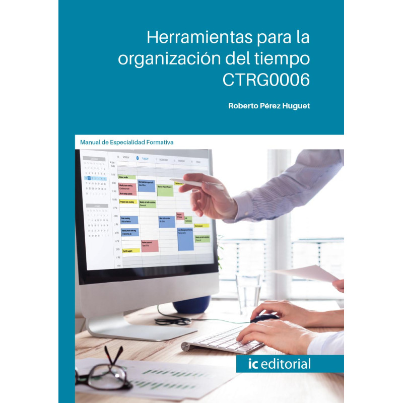 Herramientas para la organización del tiempo. CTRG0006