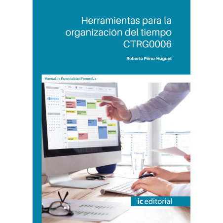 Herramientas para la organización del tiempo. CTRG0006