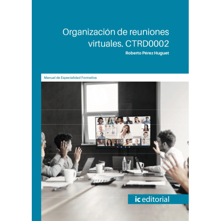Organización de reuniones virtuales. CTRD0002