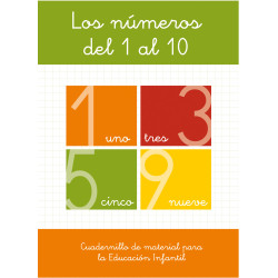 Los números del 1 al 10. Educación infantil. Cuadernillo del material fotocopiable.