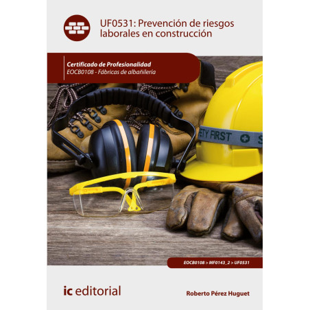 Prevención de Riesgos Laborales en Construcción. EOCB0108 - Fábricas de albañilería