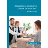 Recepción y atención al cliente. HOTA005PO