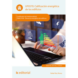 Calificación energética de los edificios. ENAC0108 - Eficiencia energética de edificios