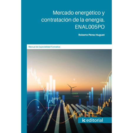 Mercado energético y contratación de la energía. ENAL005PO