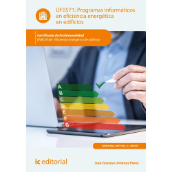 Programas informáticos en eficiencia energética en edificios. ENAC0108 - Eficiencia energética de edificios