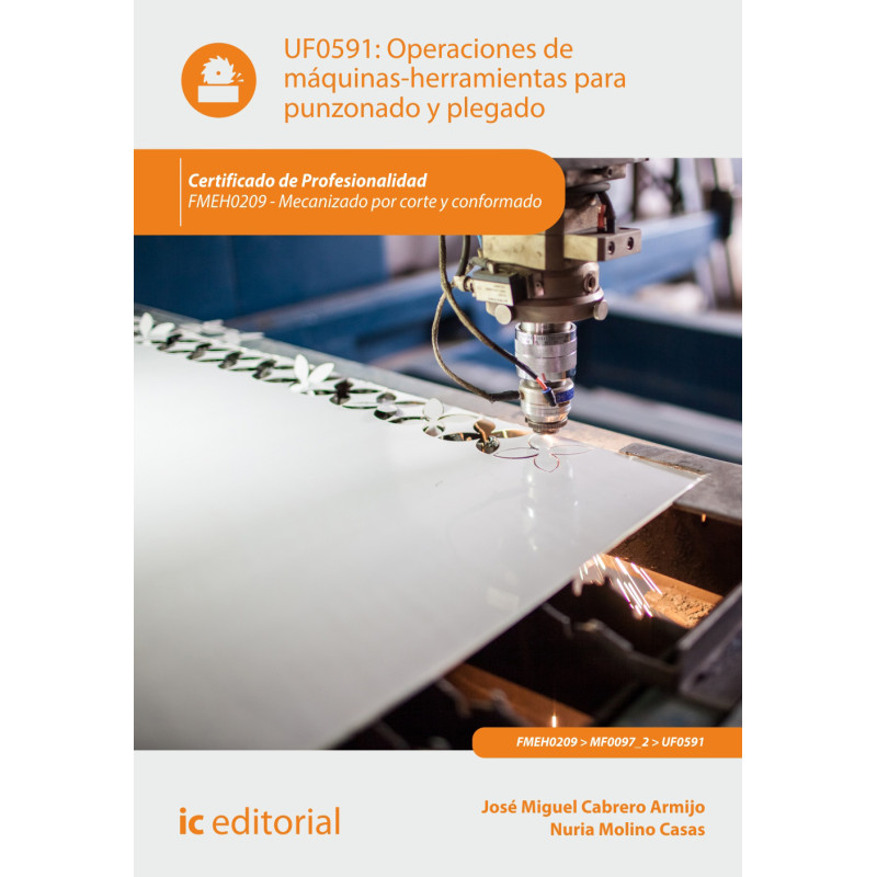 Operaciones de máquinas-herramientas para punzonado y plegado. FMEH0209 - Mecanizado por corte y conformado.