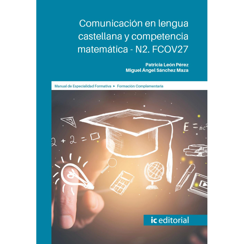 Comunicación en lengua castellana y competencia matemática - N2. FCOV27