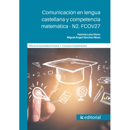 Comunicación en lengua castellana y competencia matemática - N2. FCOV27