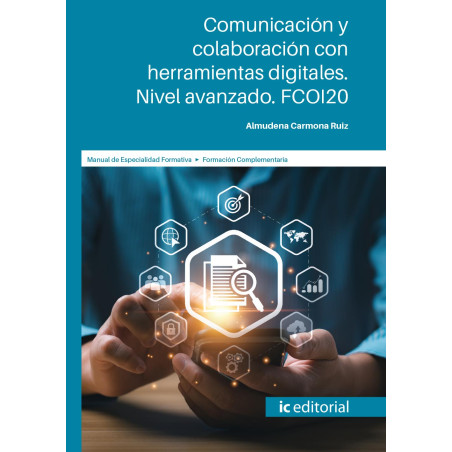 Comunicación y colaboración con herramientas digitales. Nivel avanzado. FCOI20