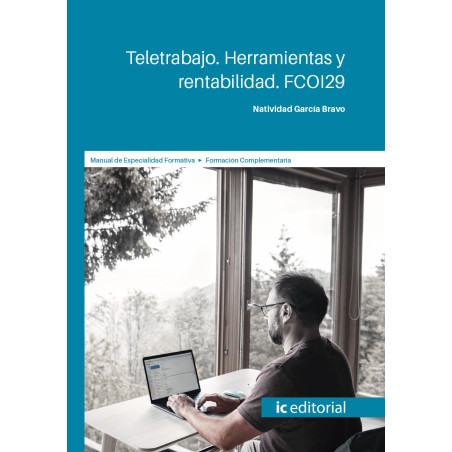 Teletrabajo. Herramientas y rentabilidad. FCOI29