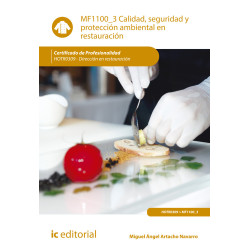 Calidad, seguridad y protección ambiental en restauración. HOTR0309 - Dirección en restauración