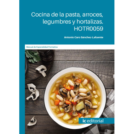 Cocina de la pasta, arroces, legumbres y hortalizas. HOTR0059