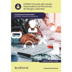 Función del mando intermedio en la Prevención de Riesgos Laborales. HOTA0308 - Recepción en alojamientos