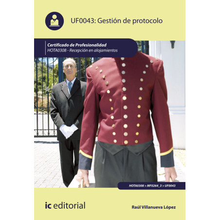 Gestión de Protocolo. HOTA0308 - Recepción en alojamientos