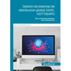 Gestión de sistemas de distribución global (GDS). HOTT004PO