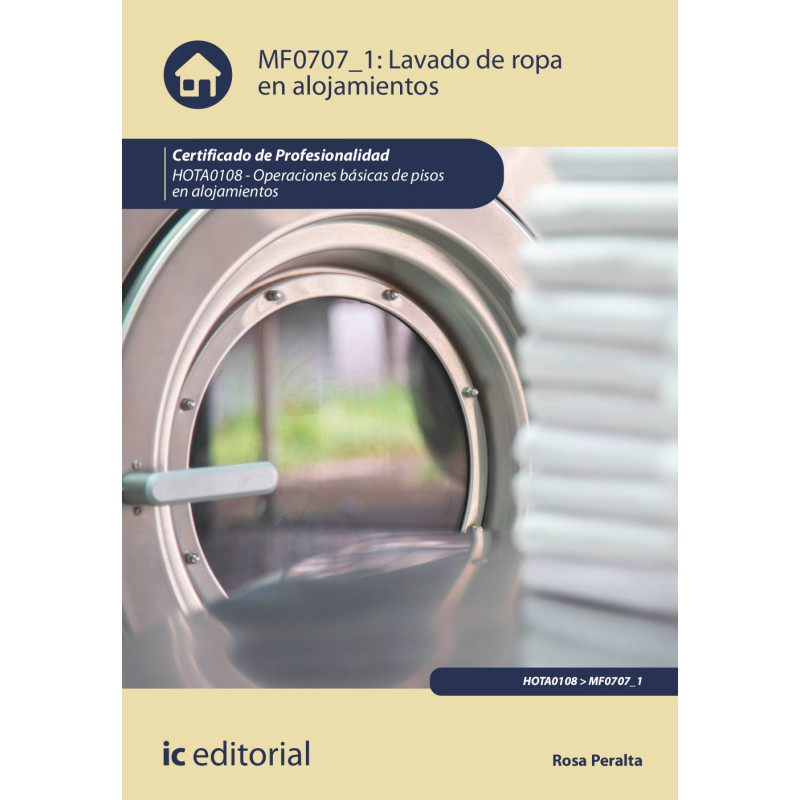 Lavado de ropa en alojamientos. HOTA0108 - Operaciones básicas de pisos en alojamientos