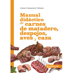 Manual didáctico de carnes de matadero, despojos, aves y caza