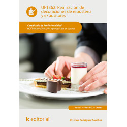 Realización de decoraciones de repostería y expositores. HOTR0110 - Dirección y producción en cocina