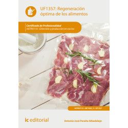 Regeneración óptima de los alimentos. HOTR0110 - Dirección y producción en cocina
