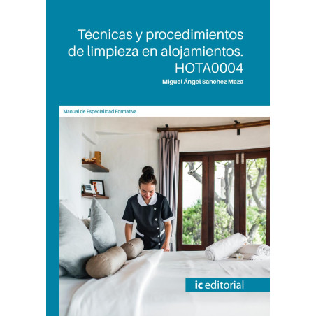 Técnicas y procedimientos de limpieza en alojamientos. HOTA0004