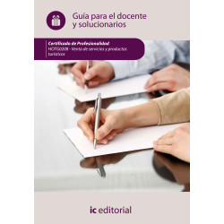 Venta de productos y servicios turísticos. HOTG0208 Guía para el docente y solucionarios