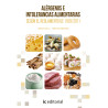 Alérgenos e intolerancias alimentarias según el Reglamento UE 1169/2011 y Real Decreto 126/2015