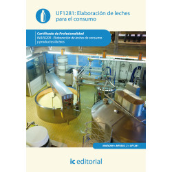 Elaboración de leches para el consumo. INAE0209 - Elaboración de leches de consumo y productos lácteos