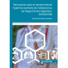 Renovación para el mantenimiento higiénico-sanitario de instalaciones de riesgo frente a legionela. SEAD0233